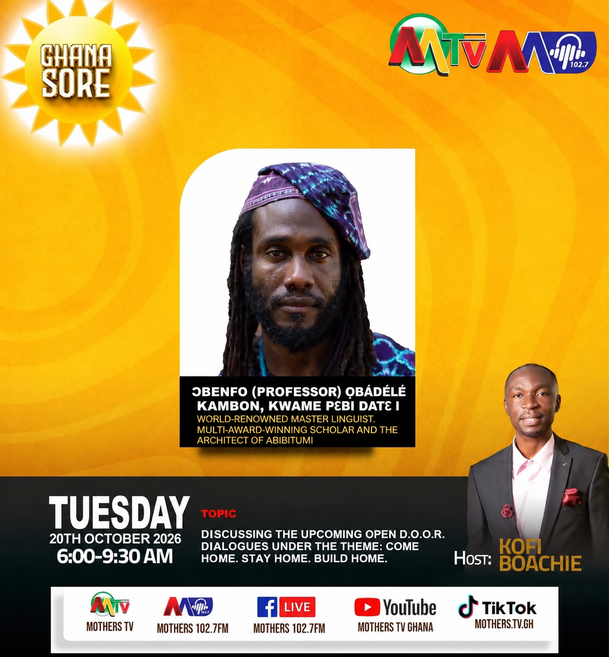 Tune in: Ɔbenfo Ọbádélé Kambon on Ghana Sore — Tuesday, 20 October